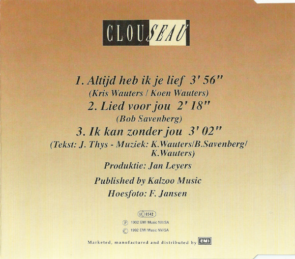Clouseau  Altijd Heb Ik Je Lief : CDs ak